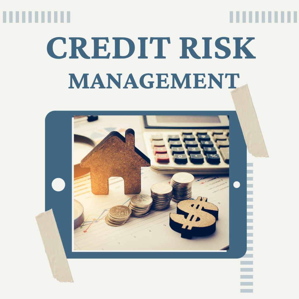 Tips on credit risk management